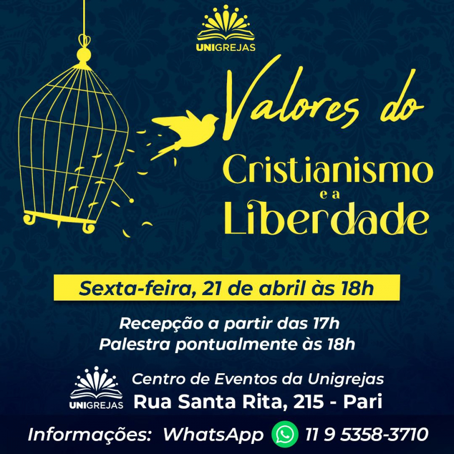 EVENTO ADIADO- Valores do Cristianismo e a Liberdade